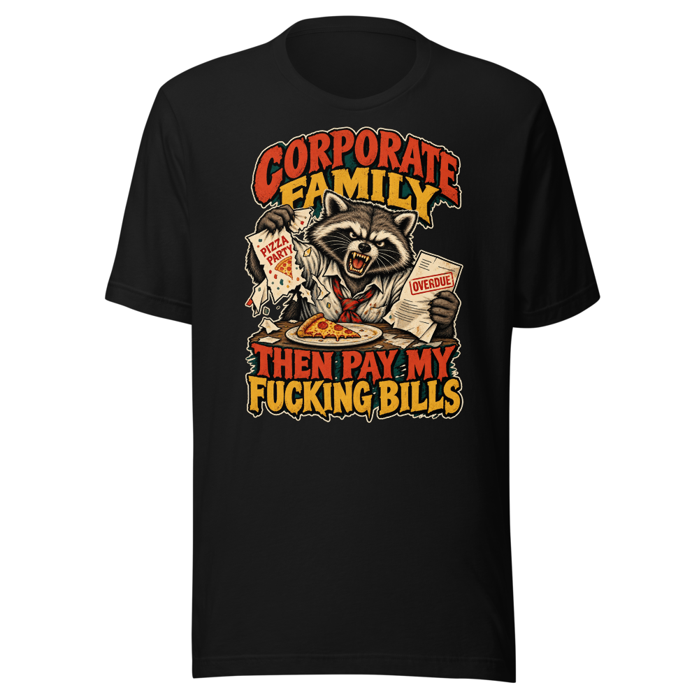 Corporate Family — Pay My Fucking Bills front flat mockup